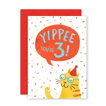Load image into Gallery viewer, 3rd Birthday Card - Yippee You're Three Cat Birthday Greeting Card - Emily Nash Illustration