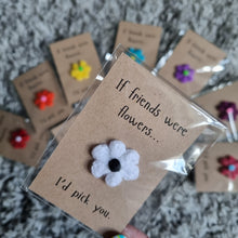 Load image into Gallery viewer, If Friends were flowers - Crochet keepsake - Best Efforts