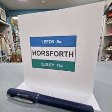 Load image into Gallery viewer, Greetings Card - Horsforth Road Sign - Fred & Bo - Horsfordians
