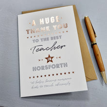 Load image into Gallery viewer, A Huge Thank You to the Best Teacher in Horsforth - Thank You Teacher Greeting Card - Coulson Macleod