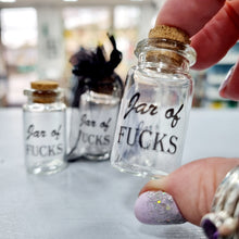 Load image into Gallery viewer, Little Jars of Joy - Sweary Mini bottle - Fresh out of F*cks - Jar of F*cks - Mini keepsake