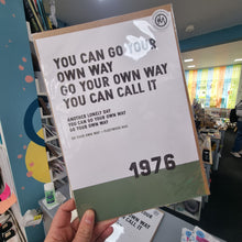 Load image into Gallery viewer, Song Lyrics Print - Go Your Own Way - Fleetwood Mac - JAM Artworks