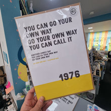 Load image into Gallery viewer, Song Lyrics Print - Go Your Own Way - Fleetwood Mac - JAM Artworks