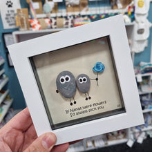 Load image into Gallery viewer, If nanas were flowers I’d always pick you - Nana Pebble Art Frame - Pebbled19