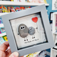 Load image into Gallery viewer, My Mum, My Rock - Pebble Art Frame - Pebbled19 - Mothers Day