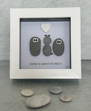 Load image into Gallery viewer, Dog Pebble Art Frame  - Home is where my dog is - Pebbled19