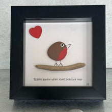 Load image into Gallery viewer, Robins Appear when Loved Ones are near - Pebble Art Frame - Pebbled19