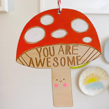 Load image into Gallery viewer, Awesome Toadstool - Hanging Decoration - Squirrelbandit