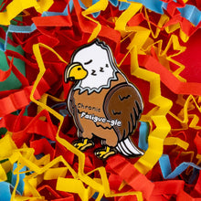 Load image into Gallery viewer, Chronic Fatigue-le Eagle Enamel Pin - Chronic Fatigue - Puns - Innabox