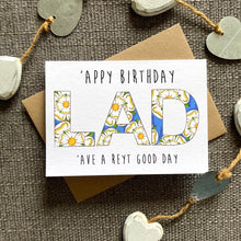 Load image into Gallery viewer, Happy Birthday Lad/Lass - 'Ave a good 'un - Yorkshire Rose Greetings Card - HD Designs