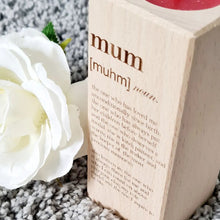 Load image into Gallery viewer, Engraved Dictionary Definition Beech Wood Tea Light Holder - Mum Definition - Woodsmiths Family Business - Mum Birthday / Mothers Day