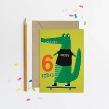 Load image into Gallery viewer, Greetings Card - 6 Today - Skateboarding Croc Age 6 Birthday Card - Sixth Birthday - Mifkins