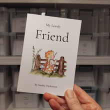 Load image into Gallery viewer, Lovely Little Book - My Lovely Friend - The Painted Card