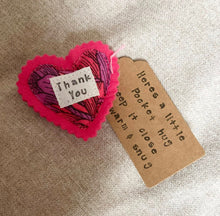 Load image into Gallery viewer, Pocket Hug - Fabric Heart Hugs with lots of sayings - Quirky Threads Art