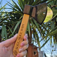 Load image into Gallery viewer, Etched Bamboo Pizza Slice - Axed Shaped Pizza Cutter - Slice Slice Baby - Woodsmiths Family Business