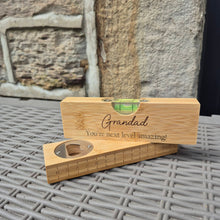 Load image into Gallery viewer, Etched Bamboo Spirit Level and Bottle Opener - Grandad, You're Next Level Amazing - Grandad Birthday /Fathers Day Gifts - Woodsmiths Family Business