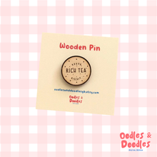 Load image into Gallery viewer, Wooden Pin - Rich Tea Biscuit Wooden Pin Badge - Oodles & Doodles