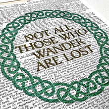 Load image into Gallery viewer, Dictionary Page Print - Not All Those who Wander are Lost - Lord of the Rings Quote -Turn the Page Design