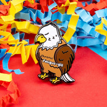 Load image into Gallery viewer, Chronic Fatigue-le Eagle Enamel Pin - Chronic Fatigue - Puns - Innabox