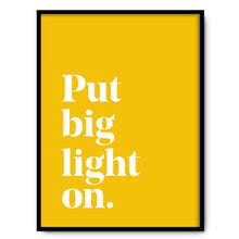 Load image into Gallery viewer, Put Big Light On - A4 Print - lots of colours - JAM Artworksu