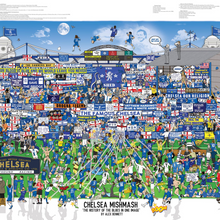 Load image into Gallery viewer, Chelsea Mishmash – The History of The Blues in One Image - Nostalgia Print - The Mishmash Man