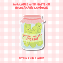 Load image into Gallery viewer, Sticker - Pickle Jar Vinyl Sticker: Tickle Your Pickle - Oodlees & Doodles