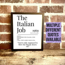 Load image into Gallery viewer, Movie Dictionary Description Quote Print - The Italian Job - Movie Prints by Zwag