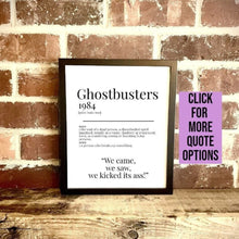 Load image into Gallery viewer, Movie Dictionary Description Quote Print - Ghostbusters - Movie Prints by Zwag