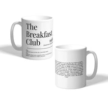 Load image into Gallery viewer, Movie Dictionary Description Quote Mug - The Breakfast Club - Movie Prints by Zwag