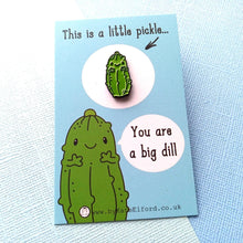 Load image into Gallery viewer, Enamel Pin - Little Pickle - Big Dill - Positive Pickle Pin - By Kate Elford