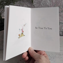 Load image into Gallery viewer, Lovely Little Book - If There Were No Tomorrow - The Painted Card