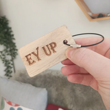 Load image into Gallery viewer, Key Ring - Yorkshire Sayings - Laser Engraved Driftwood Keyring - Fred & Bo