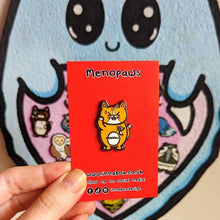 Load image into Gallery viewer, Menopaws Enamel Pin - Invisible Illness Club - Innabox - Menopause