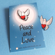 Load image into Gallery viewer, Enamel Pin - The Dove of Peace and Hope - Positive Pin - By Kate Elford