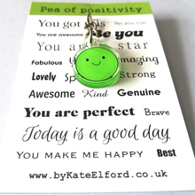 Load image into Gallery viewer, Acrylic Keyring - Pea of Positivity - Cute mini positivity key ring - By Kate Elford