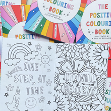 Load image into Gallery viewer, The Positive Colouring Book - A Dose of Reminders - positive and uplifting designs to colour in