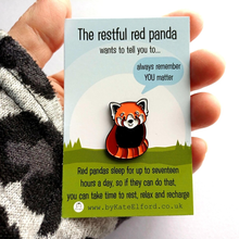 Load image into Gallery viewer, Enamel Pin - The Restful Red Panda - Positive Pin - By Kate Elford
