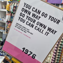 Load image into Gallery viewer, Song Lyrics Print - Go Your Own Way - Fleetwood Mac - JAM Artworks