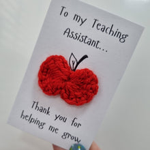 Load image into Gallery viewer, Teacher Crochet Apple token - Thank you Teacher / Teaching Assistant for helping me to grow keepsake - Best Efforts