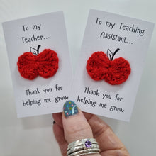 Load image into Gallery viewer, Teacher Crochet Apple token - Thank you Teacher / Teaching Assistant for helping me to grow keepsake - Best Efforts