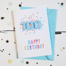 Load image into Gallery viewer, Confetti Birthday Card - Age 100 - Altered Chic