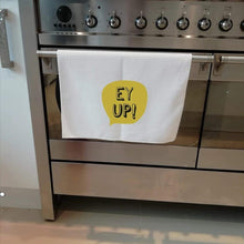 Load image into Gallery viewer, Tea Towels - Yorkshire sayings - Ey Up - Fred & Bo - Yorkshire Slang - Yorkshire Gifts