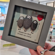 Load image into Gallery viewer, Always our mum, forever our friend - Pebble Art Frame - Pebbled19 - Mothers Day