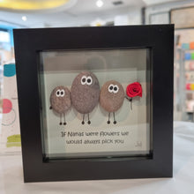 Load image into Gallery viewer, If nanas were flowers we'd always pick you - Nana Pebble Art Frame - Pebbled19