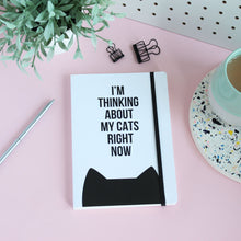 Load image into Gallery viewer, I’m thinking about my cat / cats right now - Notebooks - Cat Lovers