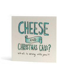 Load image into Gallery viewer, Cheese and Christmas Cake - Right or Wrong? - Christmas card - The Curious Pancake