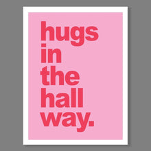 Load image into Gallery viewer, Hugs in the Hallway - A4 Print - lots of colours - JAM Artworks