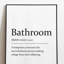 Load image into Gallery viewer, Sarcastic dictionary definition Print - Bathroom - A4 Print - The Crafty Little Fox