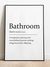 Load image into Gallery viewer, Sarcastic dictionary definition Print - Bathroom - A4 Print - The Crafty Little Fox