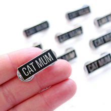 Load image into Gallery viewer, Cat Mum enamel pin - cat lovers - Purple Tree Designs